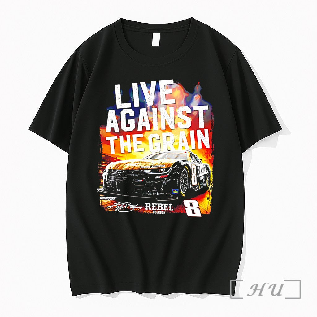 Officials Kyle Busch 8 Rebel Live Against The Grain Tee Unisex T-shirt, Sweatshirt, Hoodie, Long Sleeve Tee - T-Shirt, Sweatshirt, Hoodie