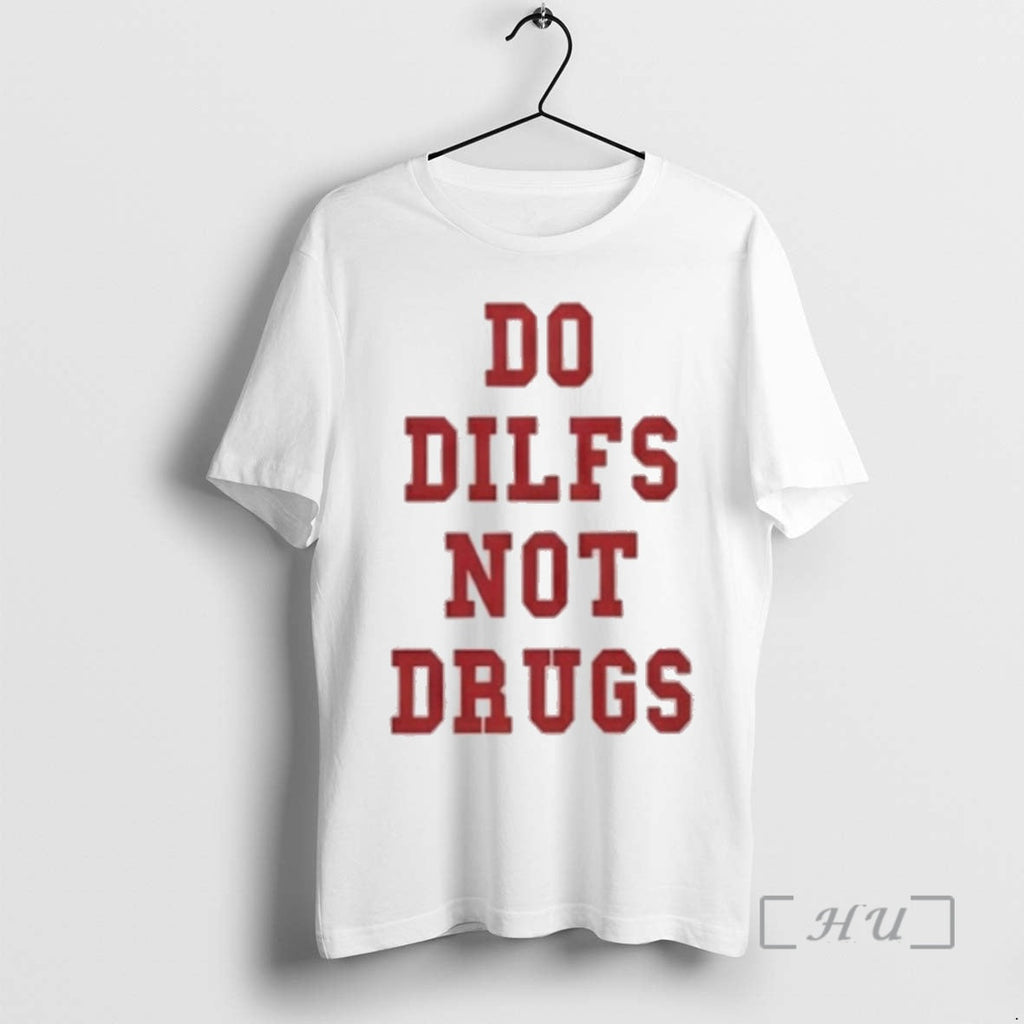 Officials Lane Kiffin Do Dilfs Not Drugs T-Shirts, Hoodie, Sweatshirt - T-Shirt, Sweatshirt, Hoodie