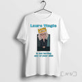 Officials Laura Tingle Is Not Haciving Any Your Shit Circle T-Shirts, Hoodie, Sweatshirt - T-Shirt, Sweatshirt, Hoodie