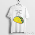 Officials Less Hate More Tacos T Shirt Unisex T-shirt, Sweatshirt, Hoodie, Long Sleeve Tee - T-Shirt, Sweatshirt, Hoodie