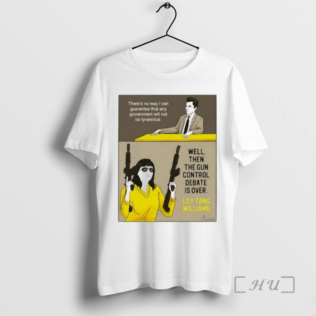 Officials Lily Tang Williams Well Then Gun Control Debate Is Over T-Shirts, Hoodie, Sweatshirt - T-Shirt, Sweatshirt, Hoodie