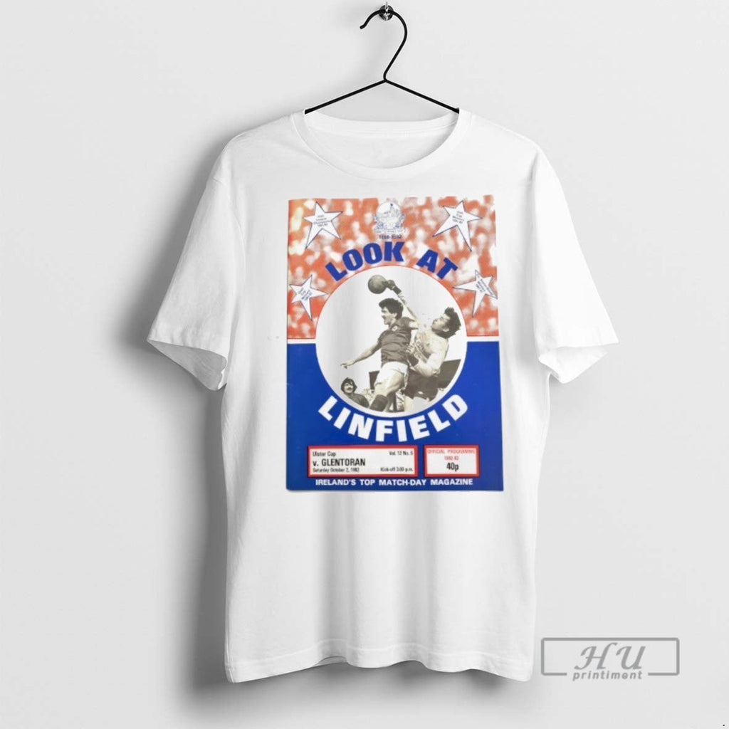 Officials Linfield And Glentoran Look At Linfield Irelands Top Match Day Magazine Vintage Unisex T-shirt, Sweatshirt, Hoodie, Long Sleeve Tee - T-Shirt, Sweatshirt, Hoodie