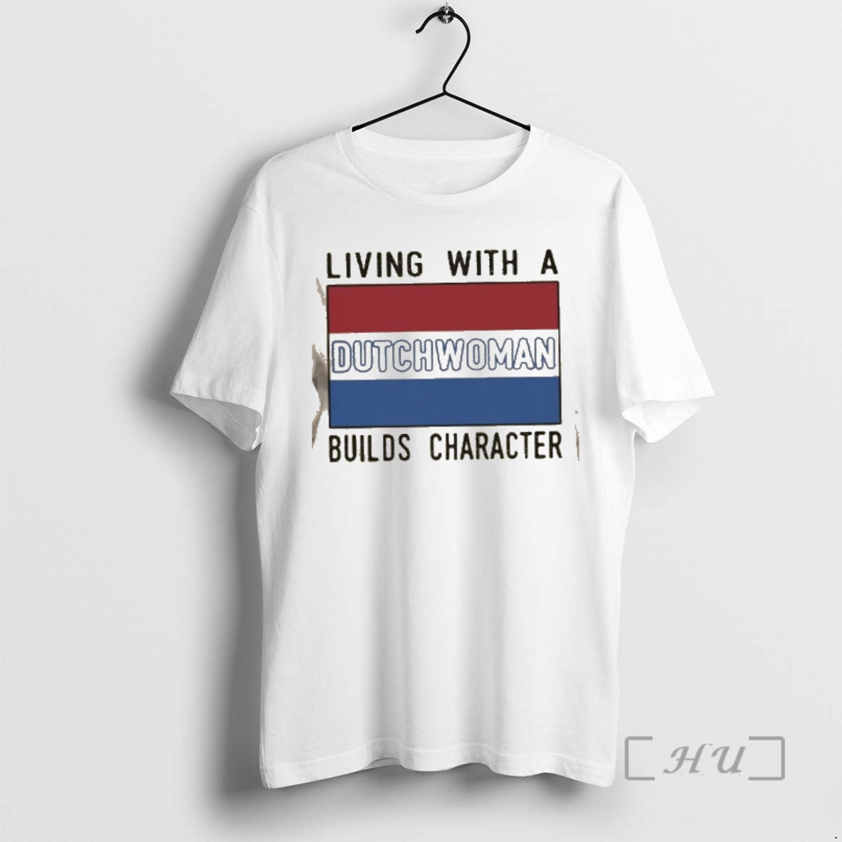 Officials Living Dutch Woman Builds Character T-Shirts, Hoodie, Sweatshirt - T-Shirt, Sweatshirt, Hoodie