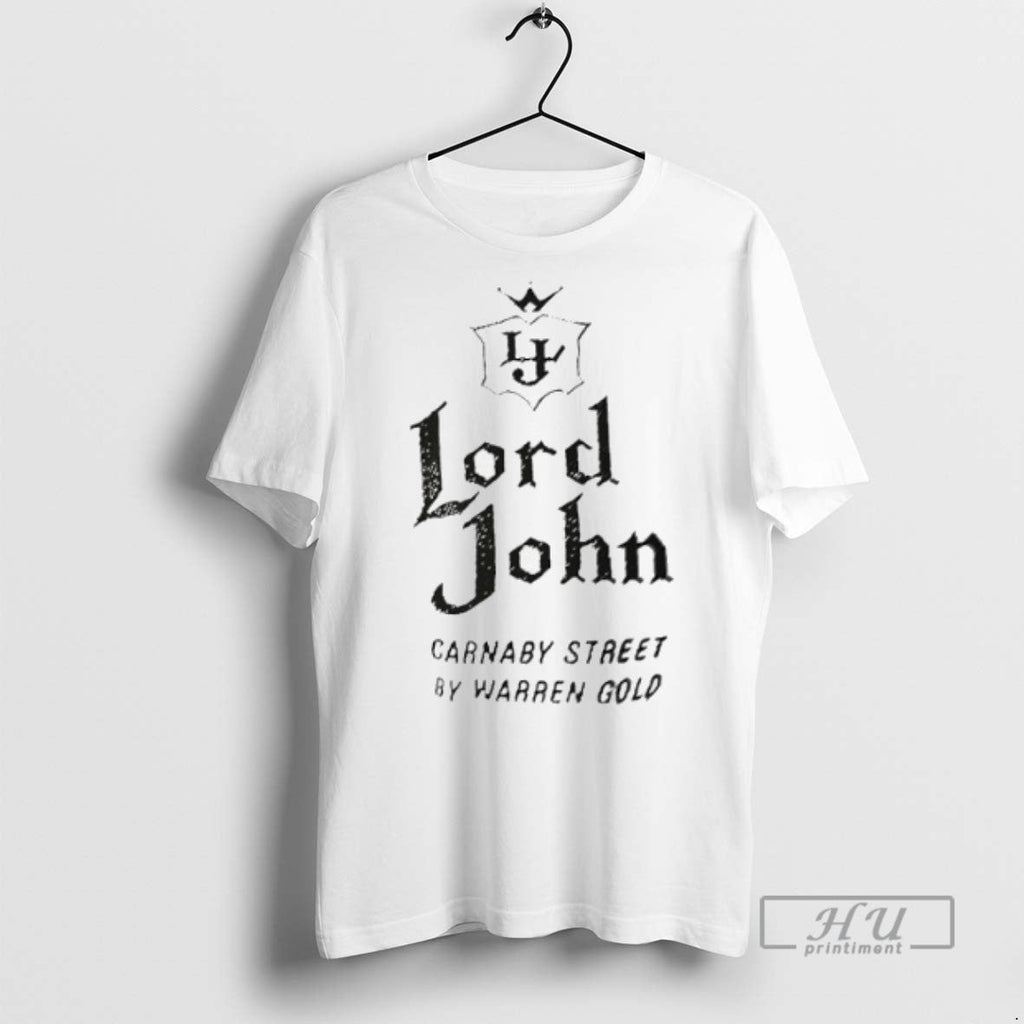 Officials Lord John Carnaby Street By Warren Gold T Shirt Unisex T-shirt, Sweatshirt, Hoodie, Long Sleeve Tee - T-Shirt, Sweatshirt, Hoodie