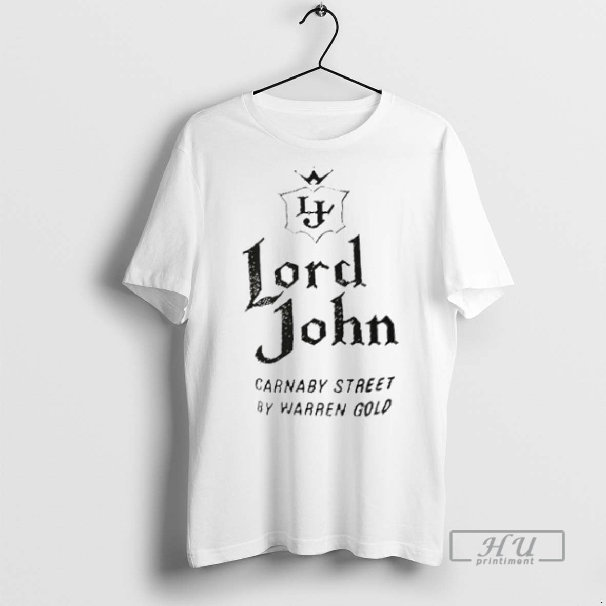 Officials Lord John Carnaby Street By Warren Gold T Shirt Unisex T-shirt, Sweatshirt, Hoodie, Long Sleeve Tee - T-Shirt, Sweatshirt, Hoodie