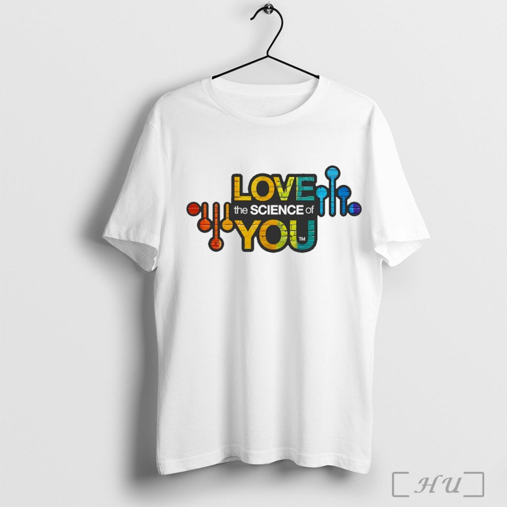 Officials Love The Science Of You T Shirt Unisex T-shirt, Sweatshirt, Hoodie, Long Sleeve Tee - T-Shirt, Sweatshirt, Hoodie