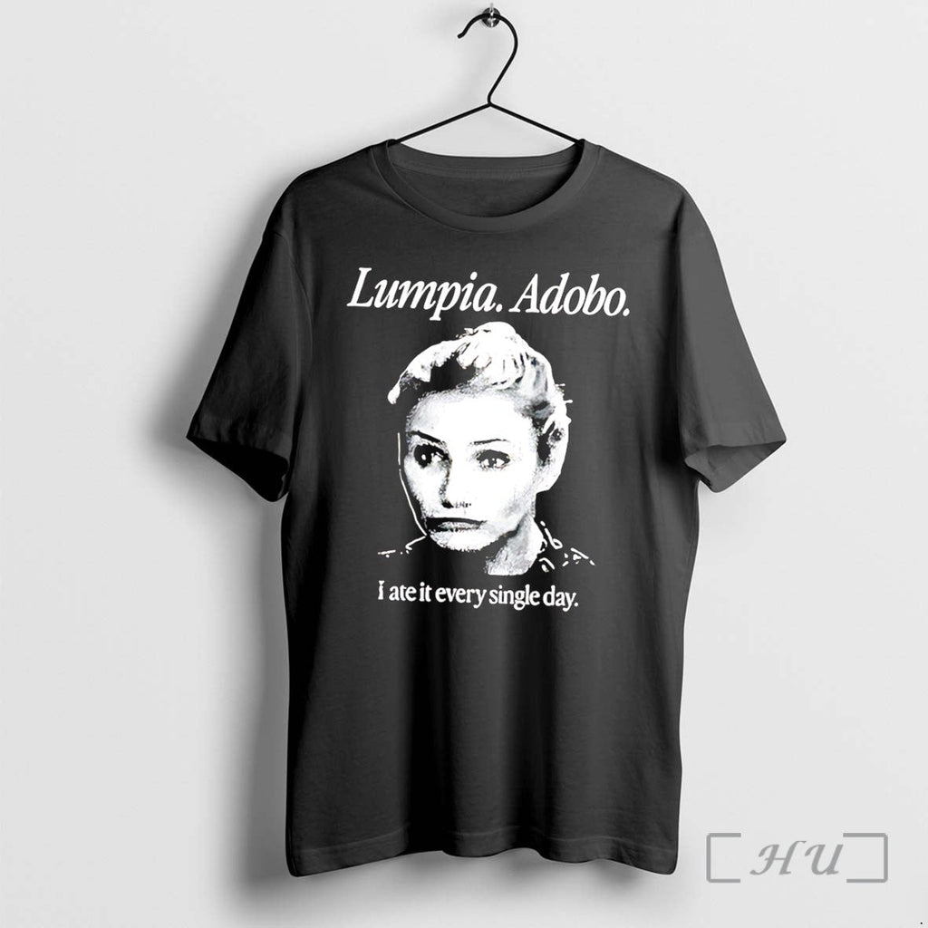 Officials Lumpia Adobo I Are It Every Single Day Tee Unisex T-shirt, Sweatshirt, Hoodie, Long Sleeve Tee - T-Shirt, Sweatshirt, Hoodie