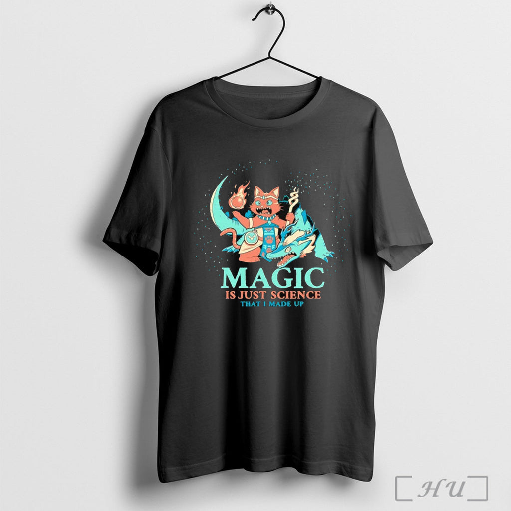 Officials Magic Is Just Science That I Made Up T Shirt Unisex T-shirt, Sweatshirt, Hoodie, Long Sleeve Tee - T-Shirt, Sweatshirt, Hoodie