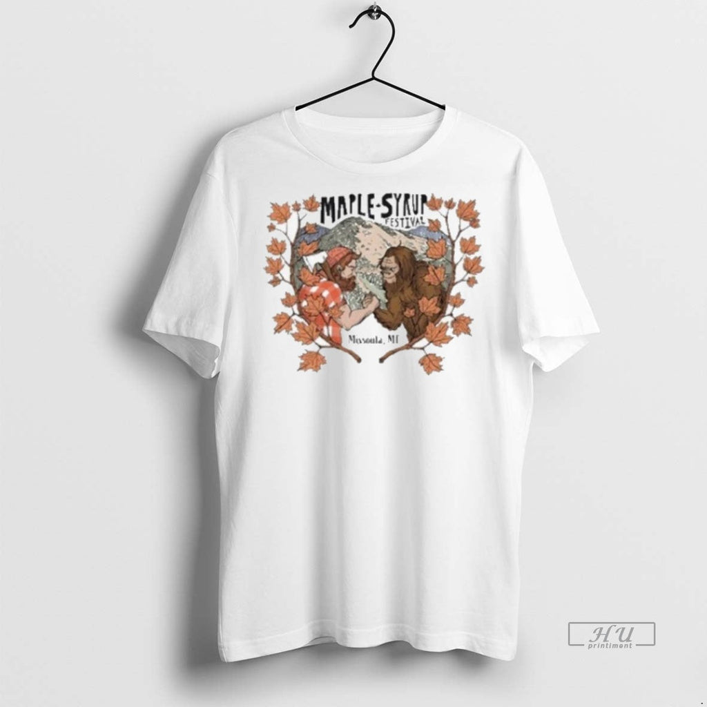 Officials Maple Syrup Festival Festival 2025 Missoula Mt Shirt Sweater Unisex T-shirt, Sweatshirt, Hoodie, Long Sleeve Tee - T-Shirt, Sweatshirt, Hoodie