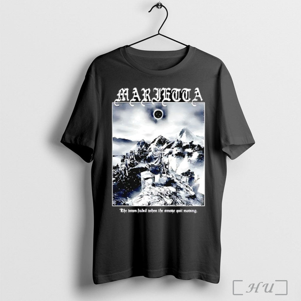 Officials Marietta The Town Faded When The Smoke Quit Moving T Shirt Sweatshirt Png Unisex T-shirt, Sweatshirt, Hoodie, Long Sleeve Tee - T-Shirt, Sweatshirt, Hoodie