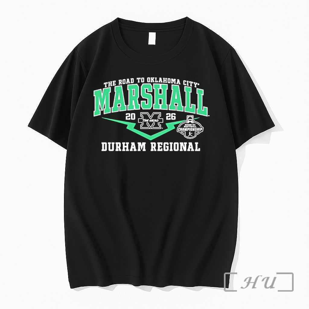 Officials Marshall Thundering Herd 2026 Durham Regionals The Road To Oklahoma City Premium T Shirts - T-Shirt, Sweatshirt, Hoodie