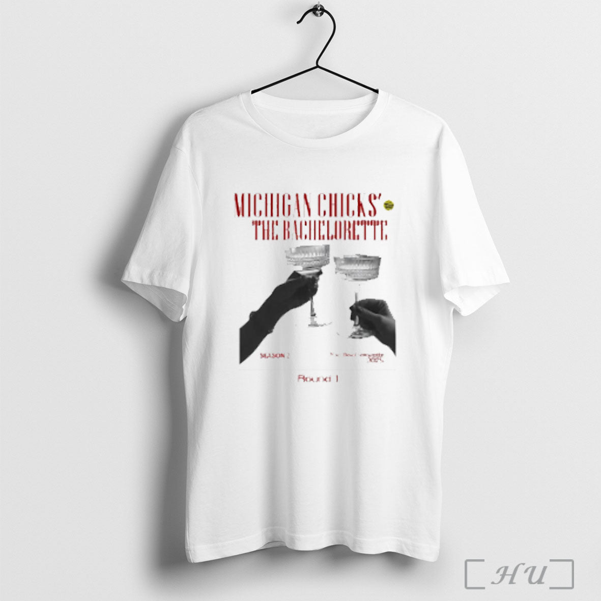 Officials Michigan Chicks Bachelorette 2025 Season 2 Television Program Raise A Glass T Shirt - T-Shirt, Sweatshirt, Hoodie