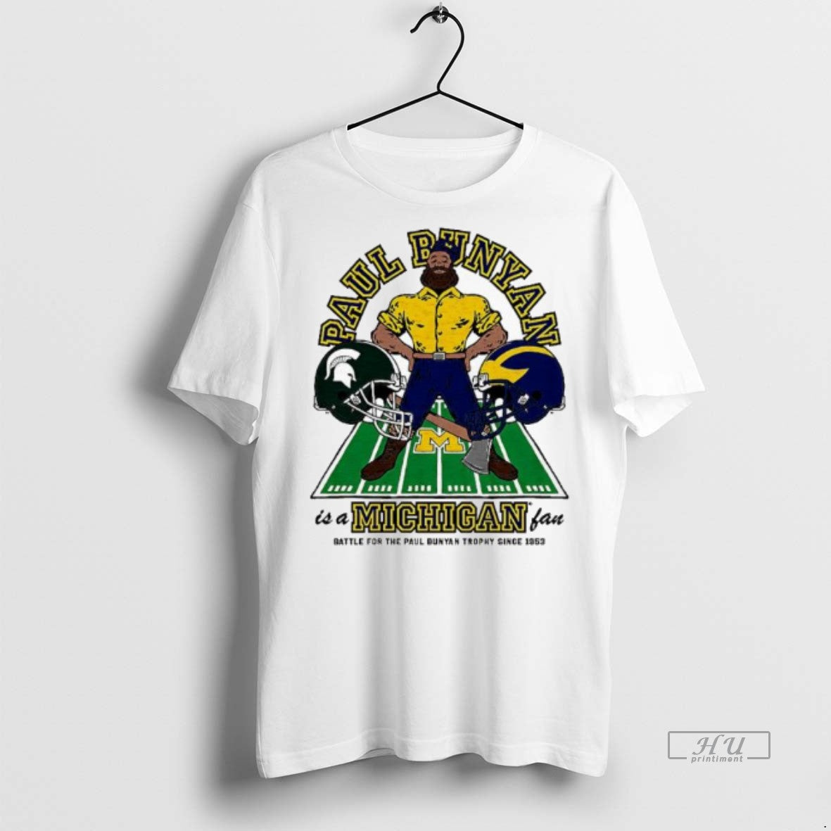 Officials Michigan Wolverines Paul Bunyan Is A Michigan Fan Battle For The Trophy Since 1952 - T-Shirt, Sweatshirt, Hoodie