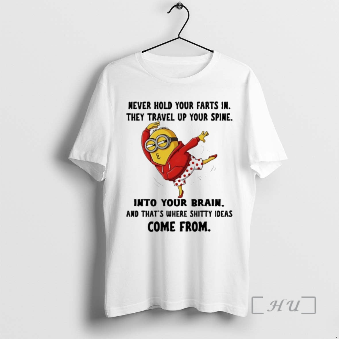 Officials Minion Never Hold Your Farts They Travel Up Your Spine Your Brain T-Shirts, Hoodie, Sweatshirt - T-Shirt, Sweatshirt, Hoodie