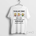 Officials Minion Do List Today Drink Coffee Avoid Slapping Stupid People T-Shirts, Hoodie, Sweatshirt - T-Shirt, Sweatshirt, Hoodie