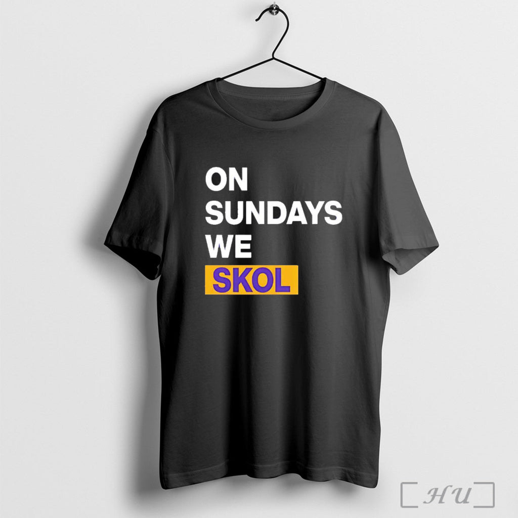 Officials Minnesota Vikings On Sundays We Skol T Shirt Unisex T-shirt, Sweatshirt, Hoodie, Long Sleeve Tee - T-Shirt, Sweatshirt, Hoodie
