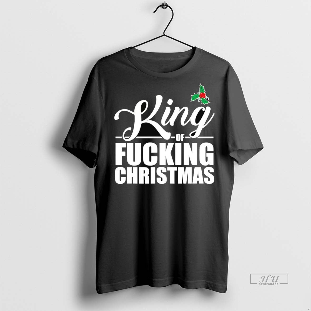 Officials Mistletoe King Of Fucking Christmas Shirt Sweater Unisex T-shirt, Sweatshirt, Hoodie, Long Sleeve Tee - T-Shirt, Sweatshirt, Hoodie
