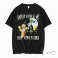 Officials Money Comes Fast But I Come Faster Cringe Werewolf Meme Premium T Shirts Sweater - T-Shirt, Sweatshirt, Hoodie