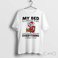 Officials My Bed Magical Place Forgotten To Do Koala White Unisex T-shirt, Sweatshirt, Hoodie, Long Sleeve Tee - T-Shirt, Sweatshirt, Hoodie
