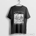 Officials My Heart Burns For Thee If Thou Dost Even Care T Shirt Unisex T-shirt, Sweatshirt, Hoodie, Long Sleeve Tee - T-Shirt, Sweatshirt, Hoodie