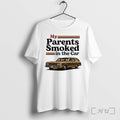 Officials My Parents Smoked In The Car Woodie Wagon Unisex T-shirt, Sweatshirt, Hoodie, Long Sleeve Tee - T-Shirt, Sweatshirt, Hoodie