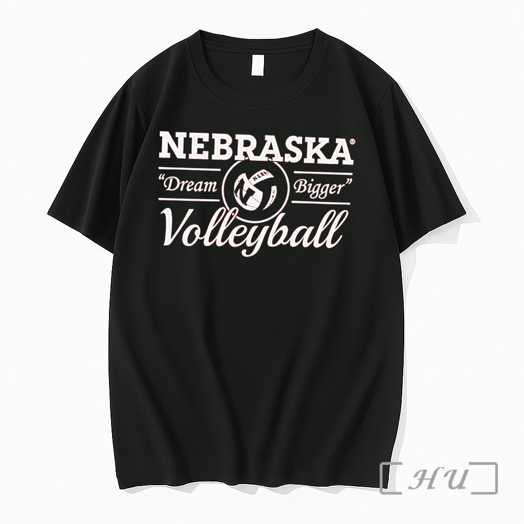Officials Nebraska Huskers Dream Bigger Volleyball Graphic Tee Unisex T-shirt, Sweatshirt, Hoodie, Long Sleeve Tee - T-Shirt, Sweatshirt, Hoodie