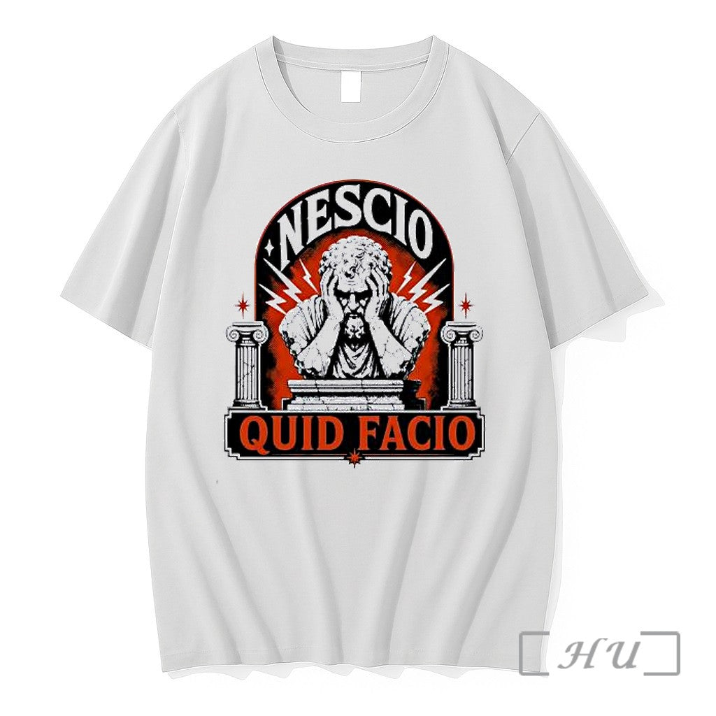Officials Nescio Quid Facio Ancient Roman Premium T Shirts Sweater Hoodie Jpg Unisex T-shirt, Sweatshirt, Hoodie, Long Sleeve Tee - T-Shirt, Sweatshirt, Hoodie