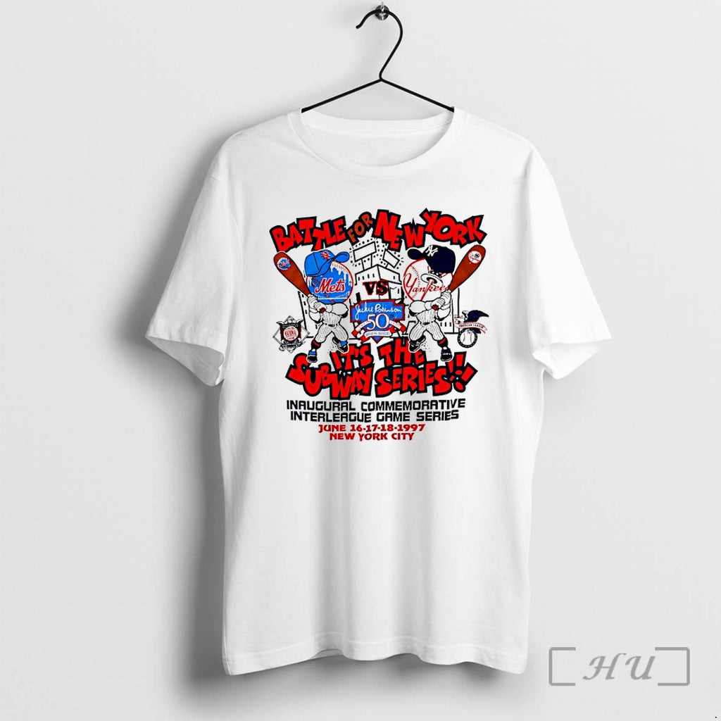 Officials New York Yankees Battle For New York Its The Subway Series Premium T Shirts Unisex T-shirt, Sweatshirt, Hoodie, Long Sleeve Tee - T-Shirt, Sweatshirt, Hoodie