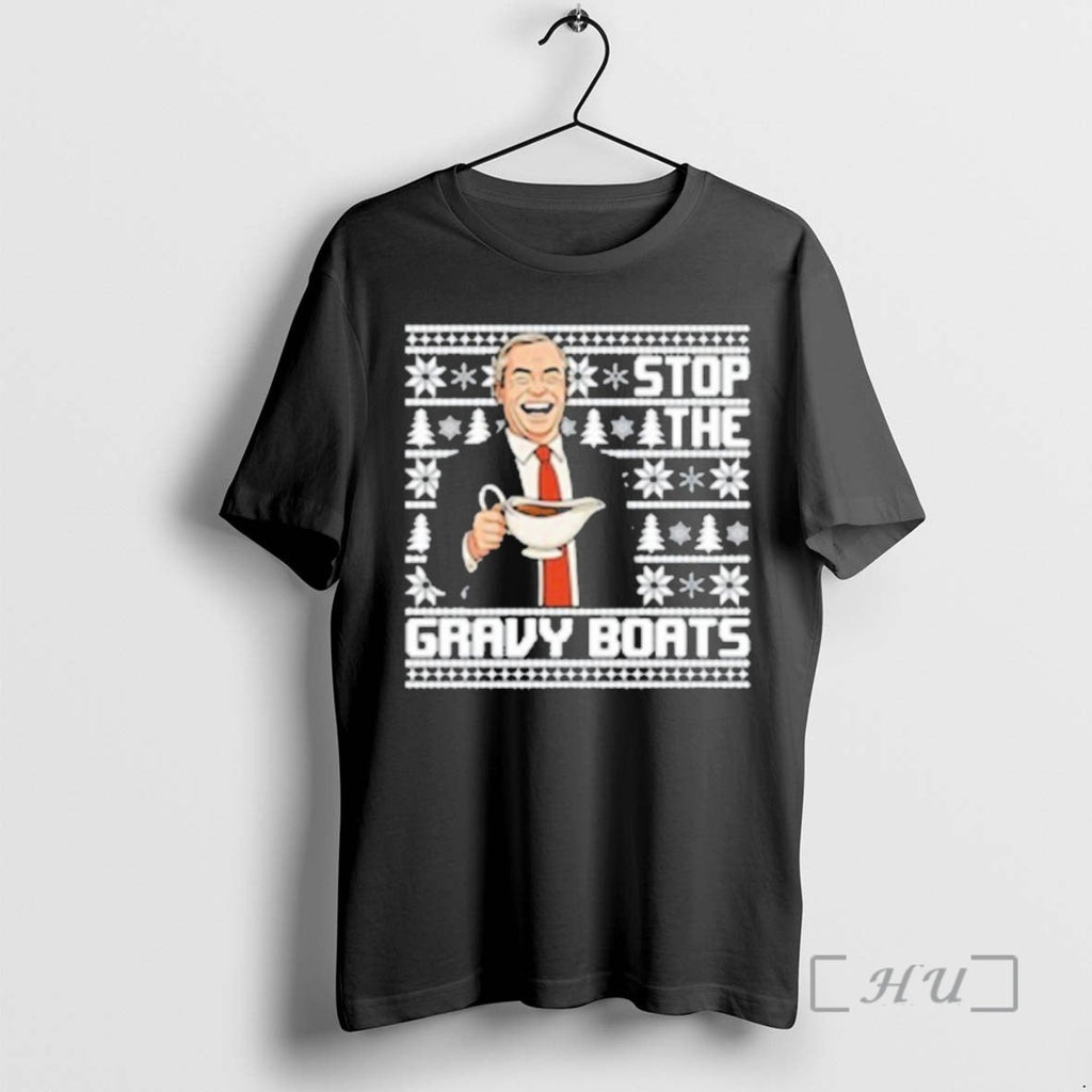 Officials Nigel Farage Stop Gravy Boats Ugly T-Shirts, Hoodie, Sweatshirt - T-Shirt, Sweatshirt, Hoodie