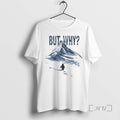 Officials Nihilist Penguin But Why T-Shirts, Hoodie, Sweatshirt - T-Shirt, Sweatshirt, Hoodie