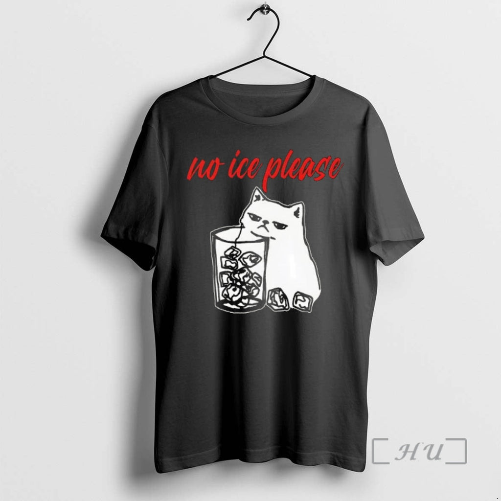 Officials No Ice Please Funny Cat Meme T-Shirts, Hoodie, Sweatshirt - T-Shirt, Sweatshirt, Hoodie