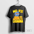 Officials No Ice With My Lasagna Cartoon T Shirt Unisex T-shirt, Sweatshirt, Hoodie, Long Sleeve Tee - T-Shirt, Sweatshirt, Hoodie