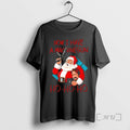 Officials Now I Have Machinegun Santa Ho Ho Ho Copy T-Shirts, Hoodie, Sweatshirt - T-Shirt, Sweatshirt, Hoodie