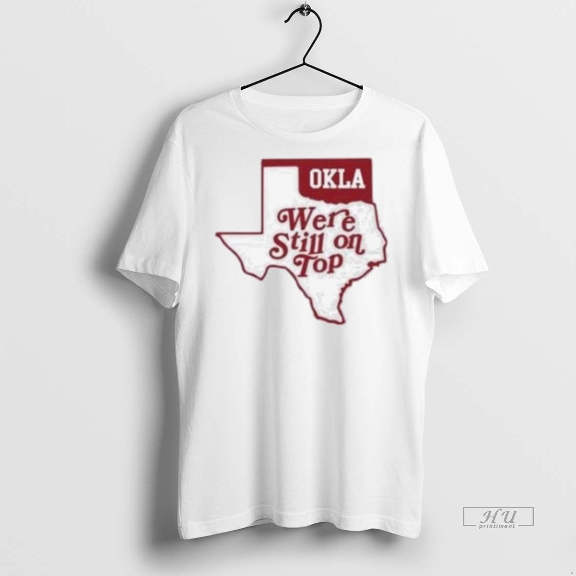 Officials Okla Were Still On Top 2025 Shirt Sweater Unisex T-shirt, Sweatshirt, Hoodie, Long Sleeve Tee - T-Shirt, Sweatshirt, Hoodie