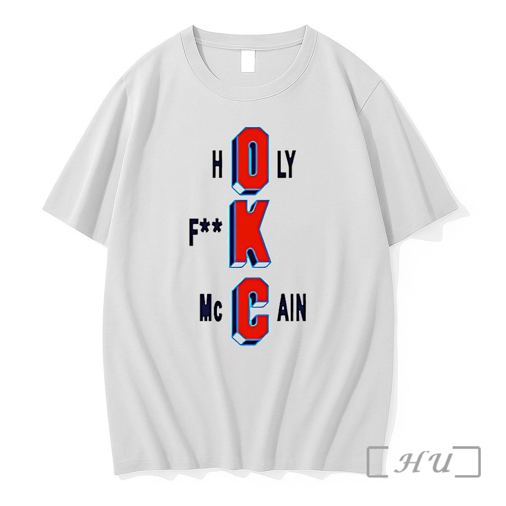 Officials Oklahoma City Thunder Holy Fuck Mccain Basketball Nba Playoffs Unisex T-shirt, Sweatshirt, Hoodie, Long Sleeve Tee - T-Shirt, Sweatshirt, Hoodie