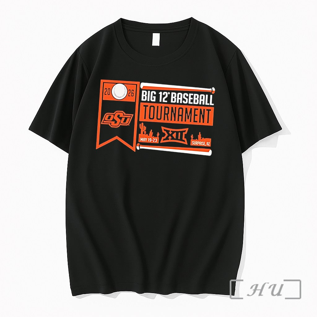 Officials Oklahoma State Cowboys 2026 Big 12 Baseball Tournament Participant Tee Premium T Shirts Sweater - T-Shirt, Sweatshirt, Hoodie