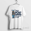 Officials Only You Can Save Life Circle T-Shirts, Hoodie, Sweatshirt - T-Shirt, Sweatshirt, Hoodie