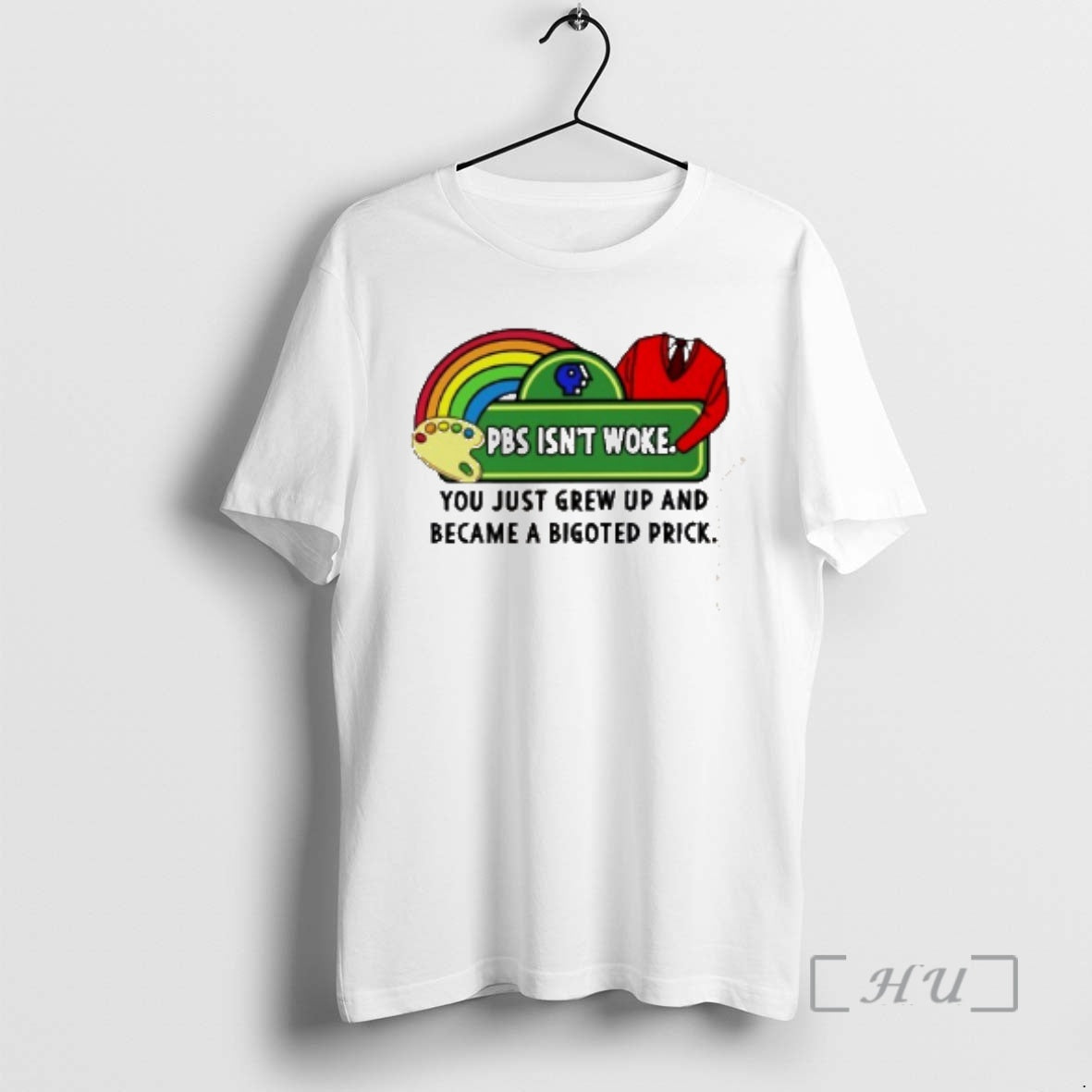Officials Pbs Isnt Woke You Just Grew Up Became Bigoted Prick T-Shirts, Hoodie, Sweatshirt - T-Shirt, Sweatshirt, Hoodie