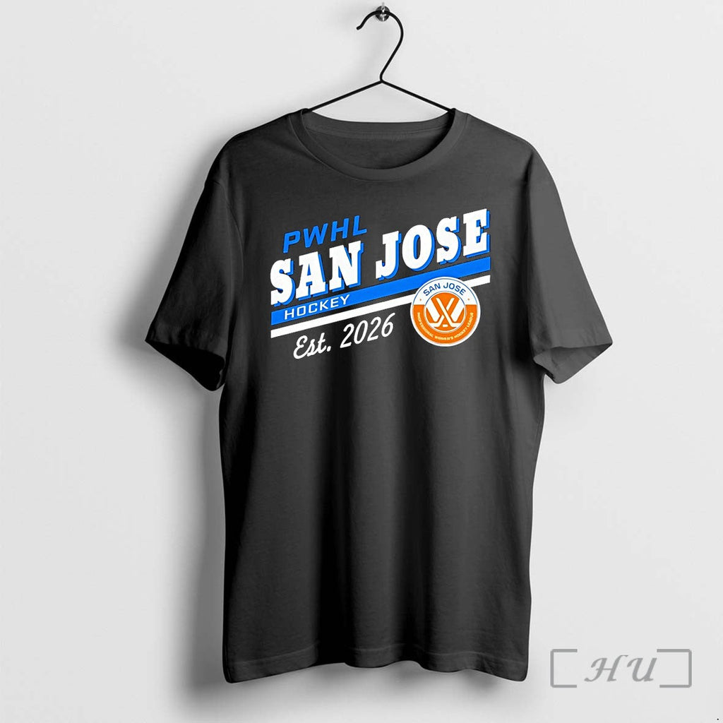 Officials Pwhl San Jose Sharks Hockey Est 2026 Unisex T-shirt, Sweatshirt, Hoodie, Long Sleeve Tee - T-Shirt, Sweatshirt, Hoodie