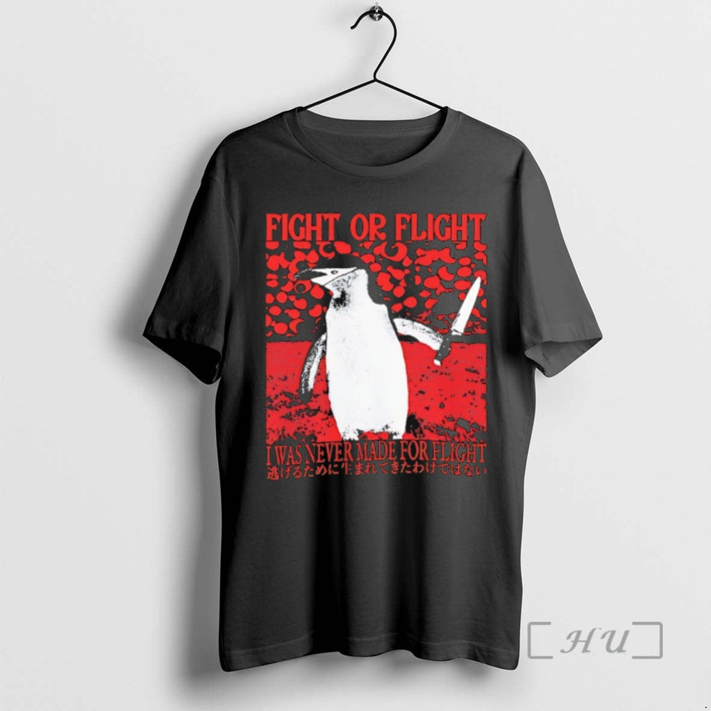 Officials Penguin Fight Flight I Was Never Flight T-Shirts, Hoodie, Sweatshirt - T-Shirt, Sweatshirt, Hoodie