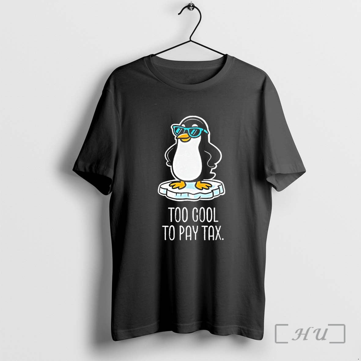Officials Penguins Against Tariffs Too Cool To Pay Tax Meme Unisex T-shirt, Sweatshirt, Hoodie, Long Sleeve Tee - T-Shirt, Sweatshirt, Hoodie