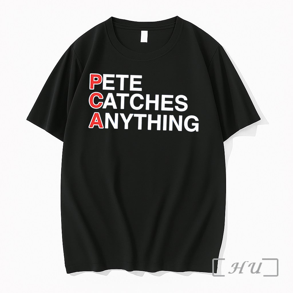 Officials Pete Catches Anything Chicago Cubs Tee Unisex T-shirt, Sweatshirt, Hoodie, Long Sleeve Tee - T-Shirt, Sweatshirt, Hoodie