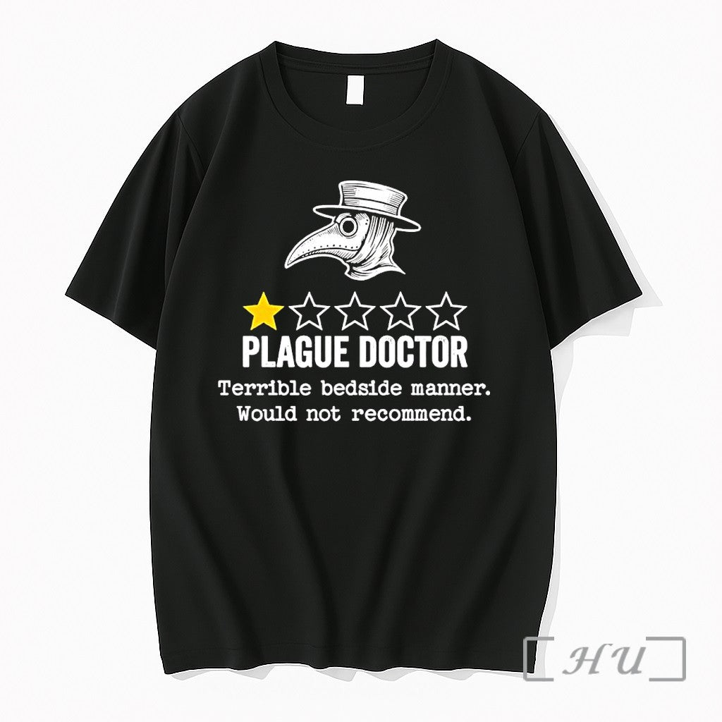 Officials Plague Doctor Terrible Bedside Manner Would Not Recommend One Star Review Premium T Shirts - T-Shirt, Sweatshirt, Hoodie