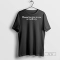 Officials Please Be Nice To Me Or I Will Cry T Shirt Unisex T-shirt, Sweatshirt, Hoodie, Long Sleeve Tee - T-Shirt, Sweatshirt, Hoodie