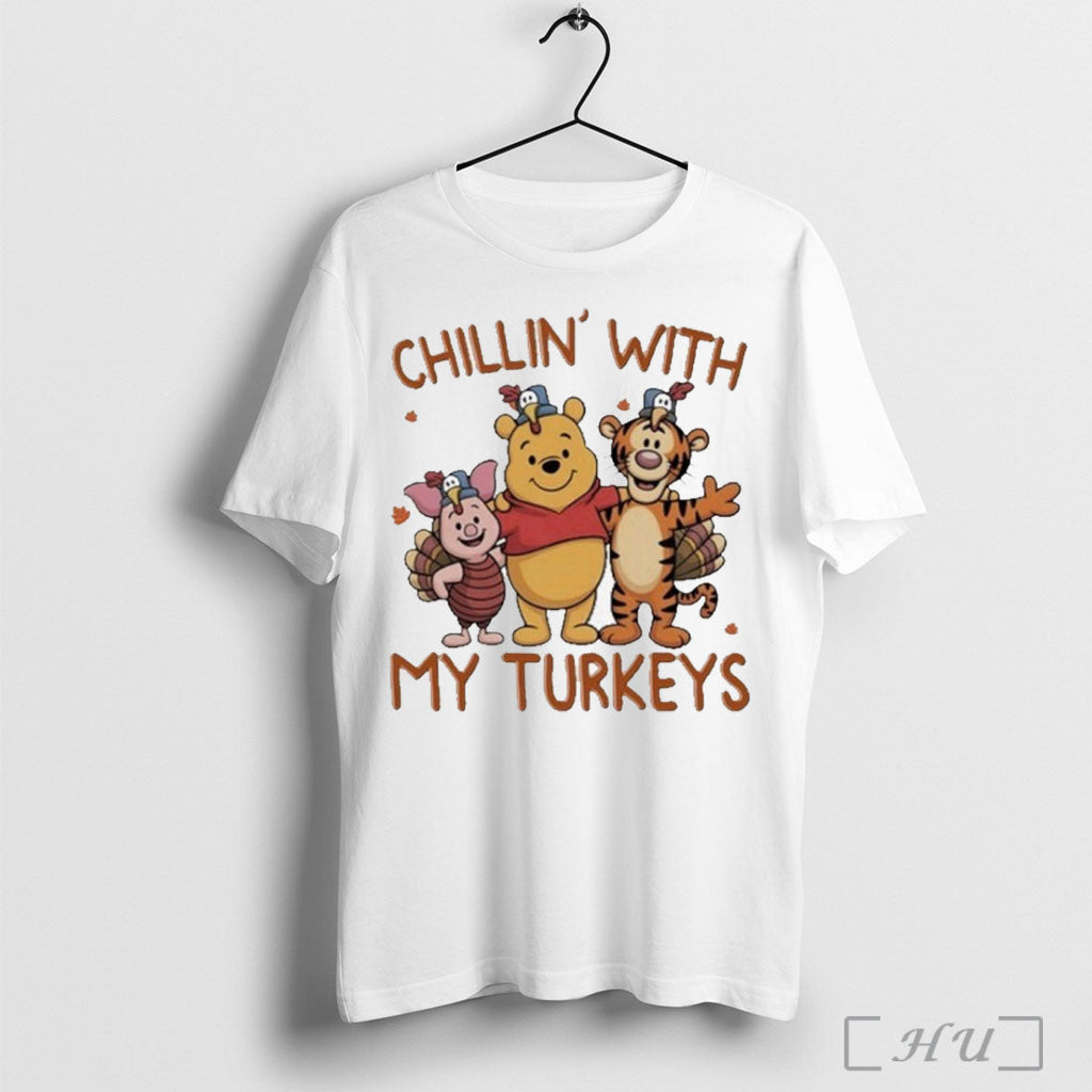 Officials Pooh With Friend Chillin With My Turkeys T Shirt Sweatshirt Png Unisex T-shirt, Sweatshirt, Hoodie, Long Sleeve Tee - T-Shirt, Sweatshirt, Hoodie