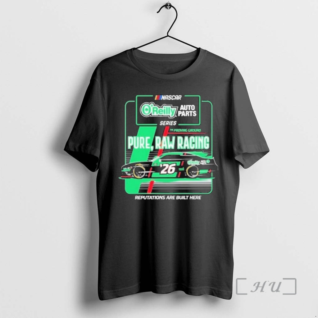 Officials Pure Raw Racing Checkered Flag Sports Nascar Oreilly Auto Parts Car Reputations Are T-Shirts, Hoodie, Sweatshirt - T-Shirt, Sweatshirt, Hoodie