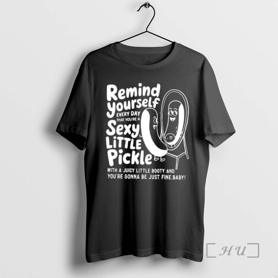 Officials Remind Yourself Every Day Sexy Little Pickle Booty Mirror Cartoon T-Shirts, Hoodie, Sweatshirt - T-Shirt, Sweatshirt, Hoodie
