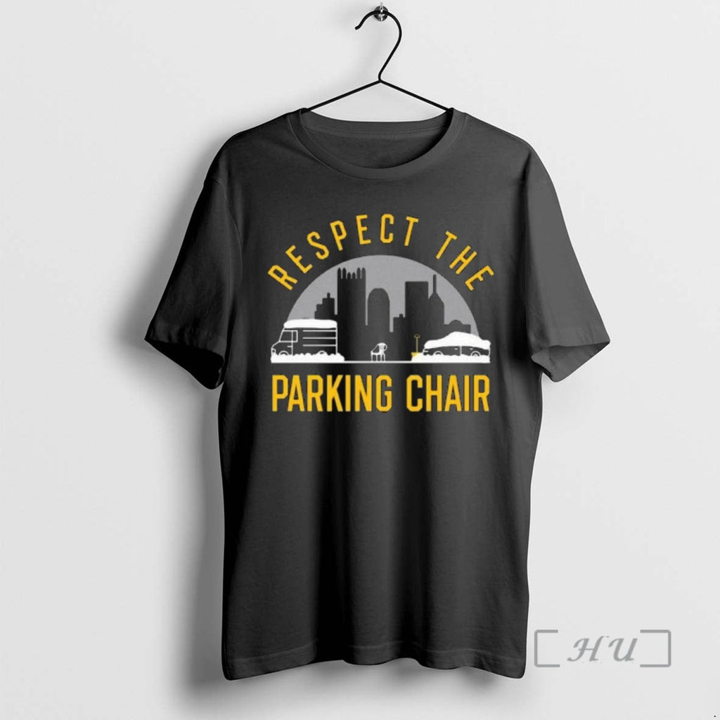 Officials Respect Parking Chair Pittsburgh Usa T-Shirts, Hoodie, Sweatshirt - T-Shirt, Sweatshirt, Hoodie