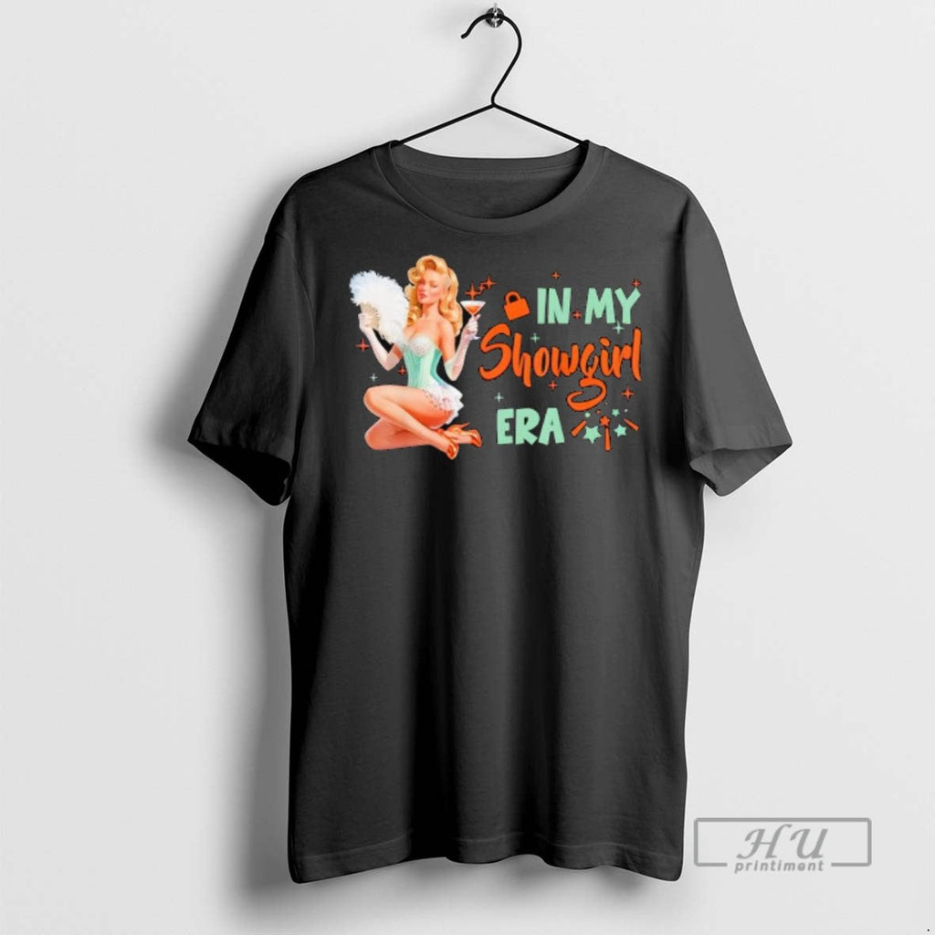 Officials Retro In My Show Girl Era T Shirt Unisex T-shirt, Sweatshirt, Hoodie, Long Sleeve Tee - T-Shirt, Sweatshirt, Hoodie