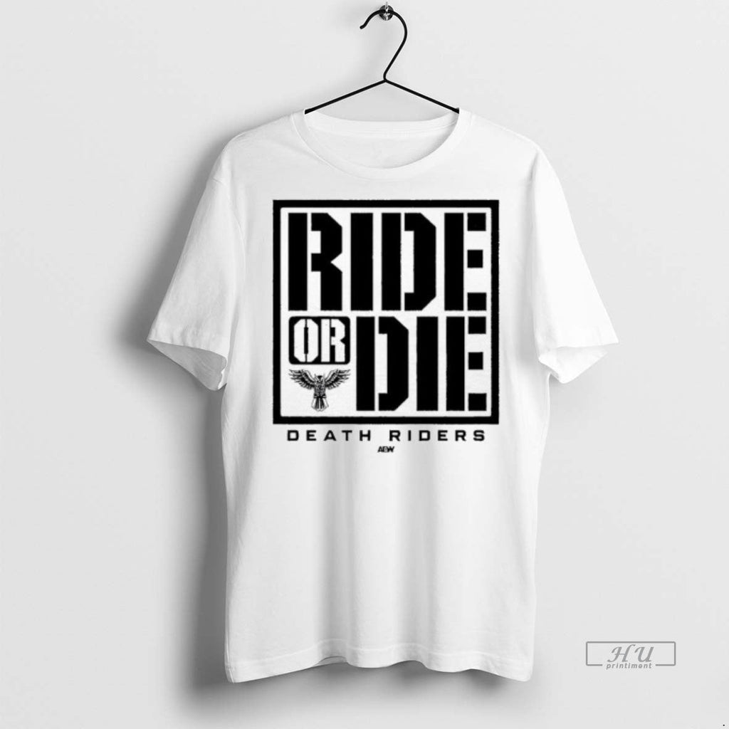 Officials Ride Or Die Death Riders From All Elite Wrestling Aew Shirt Sweater Unisex T-shirt, Sweatshirt, Hoodie, Long Sleeve Tee - T-Shirt, Sweatshirt, Hoodie